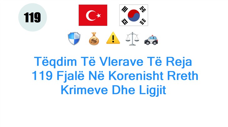 Tëqdim Të Vlerave Të Reja: 119 Fjalë Në Korenisht Rreth Krimeve Dhe Ligjit
